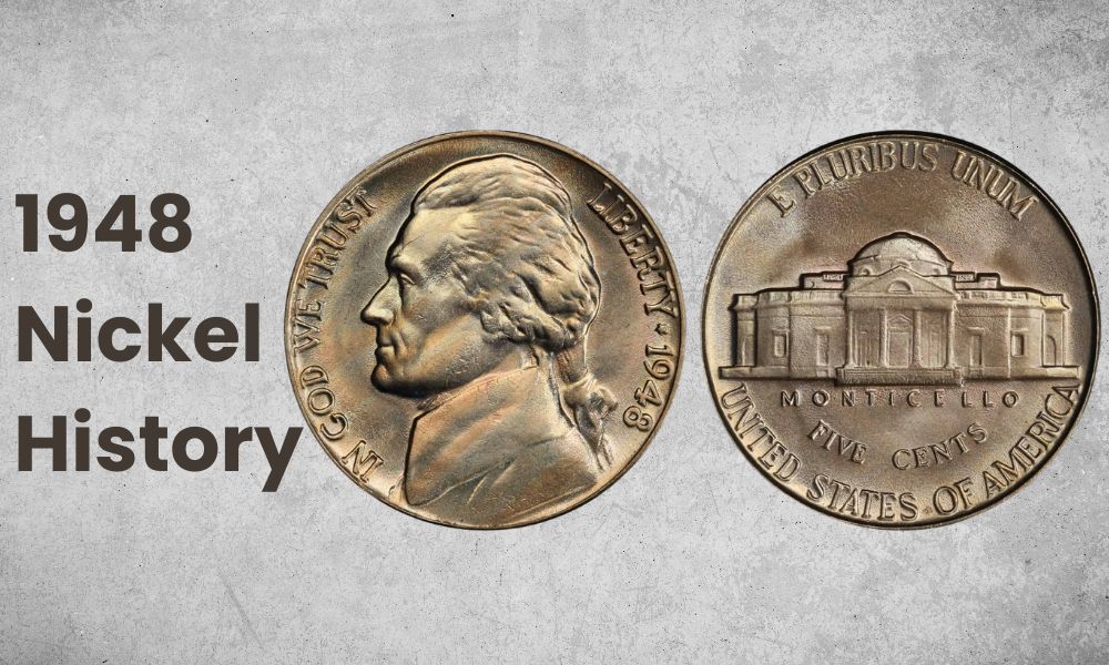 1948 Nickel History