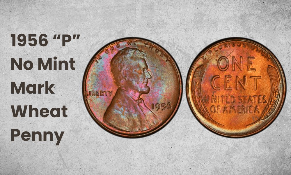1956 “P” No Mint Mark Wheat Penny
