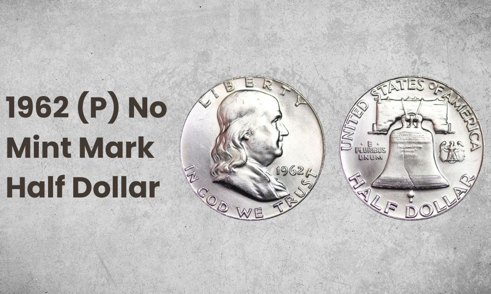 1962 (P) No Mint Mark Half Dollar