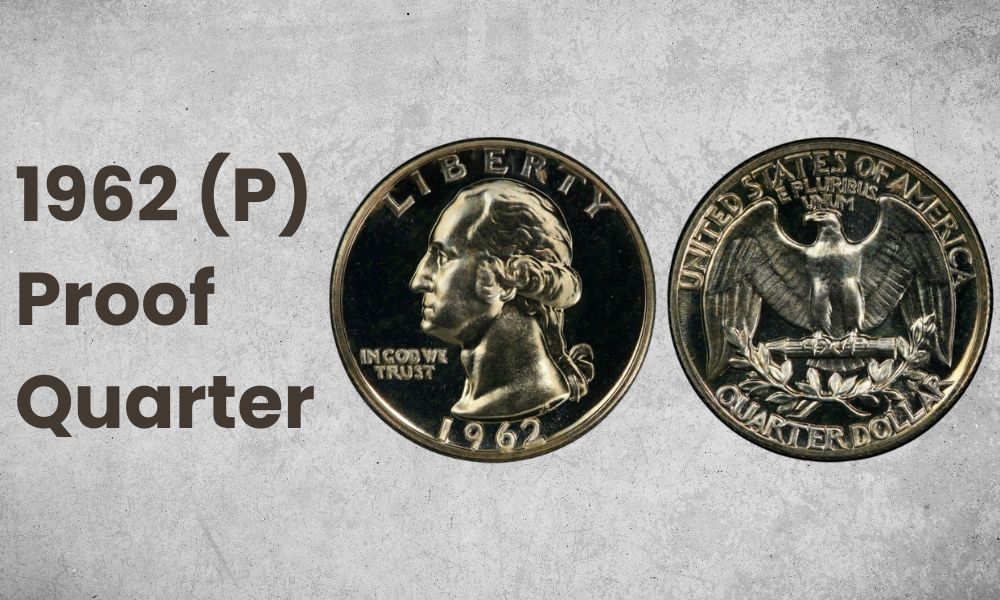 1962 (P) Proof Quarter