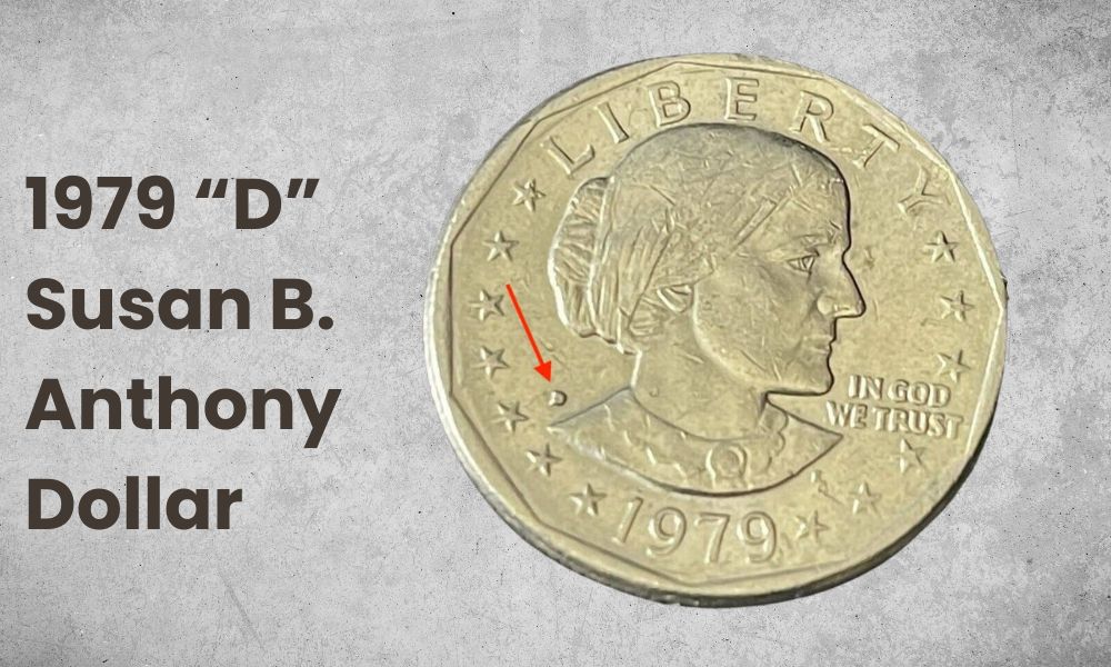 The 1979 “D” Susan B. Anthony Dollar
