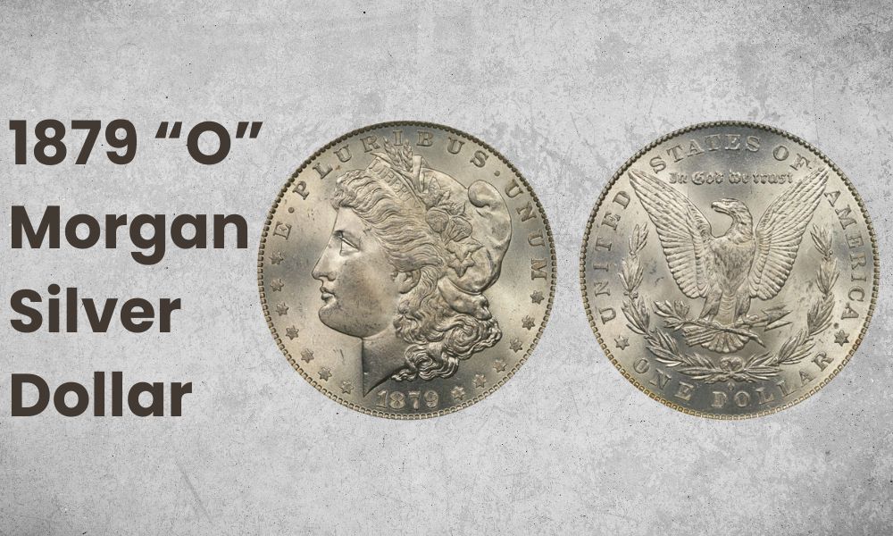 1879 “O” Morgan Silver Dollar