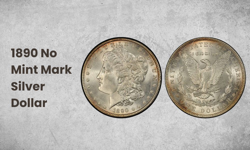 1890 No Mint Mark Silver Dollar