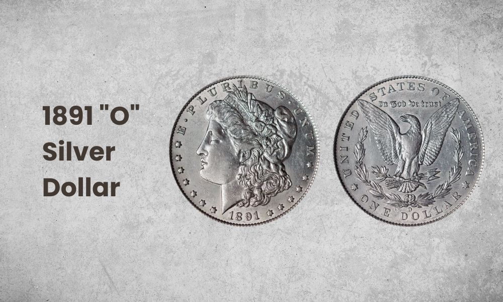 1891 "O" Silver Dollar