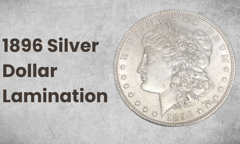 1896 Silver Dollar Lamination