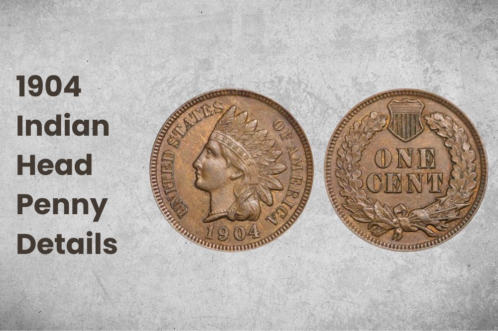 1904 Indian Head Penny Details