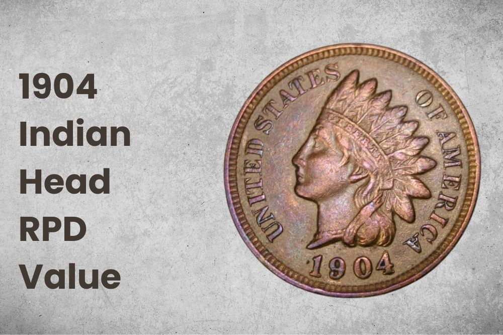 1904 Indian Head RPD Value