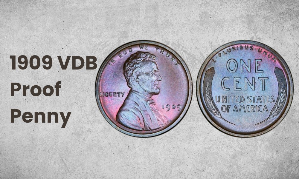 1909 VDB Proof Penny