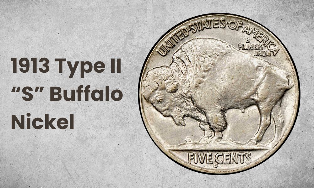 1913 Type II “S” Buffalo Nickel