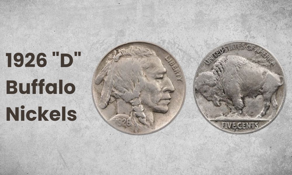 1926 "D" Buffalo Nickels