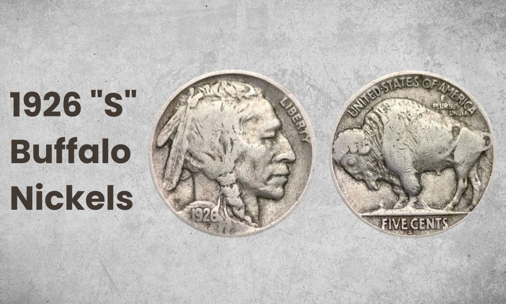 1926 "S" Buffalo Nickels