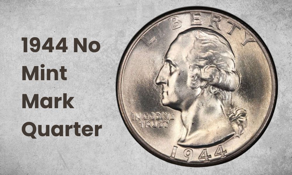 1944 No Mint Mark Quarter