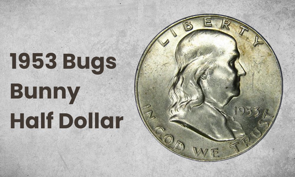 1953 Bugs Bunny Half Dollar