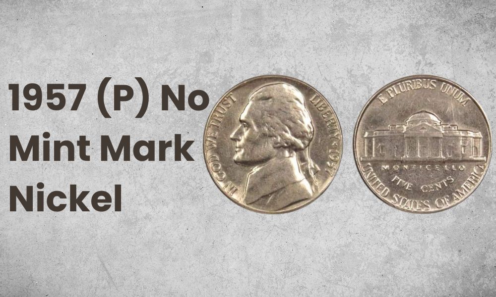 1957 (P) No Mint Mark Nickel