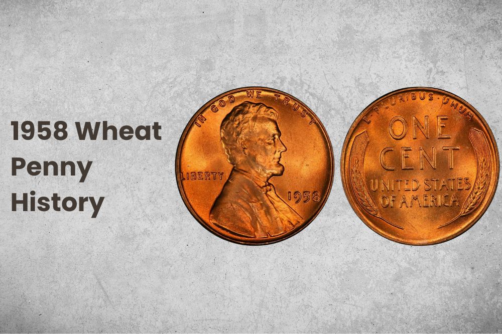 1958 Wheat Penny History