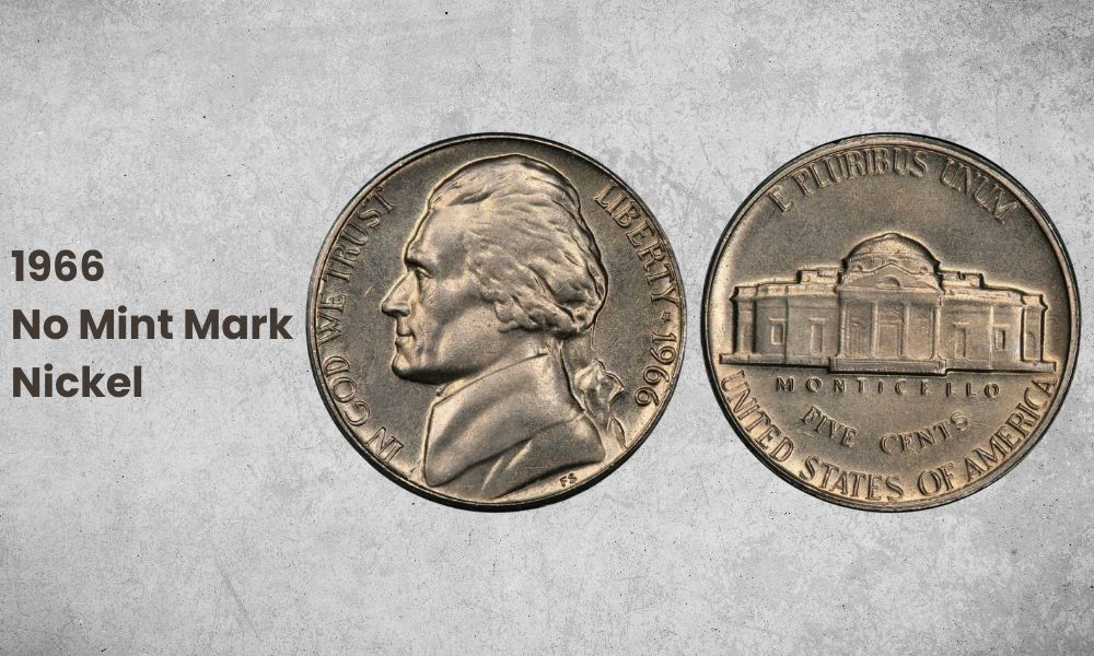 1966 No Mint Mark Nickel