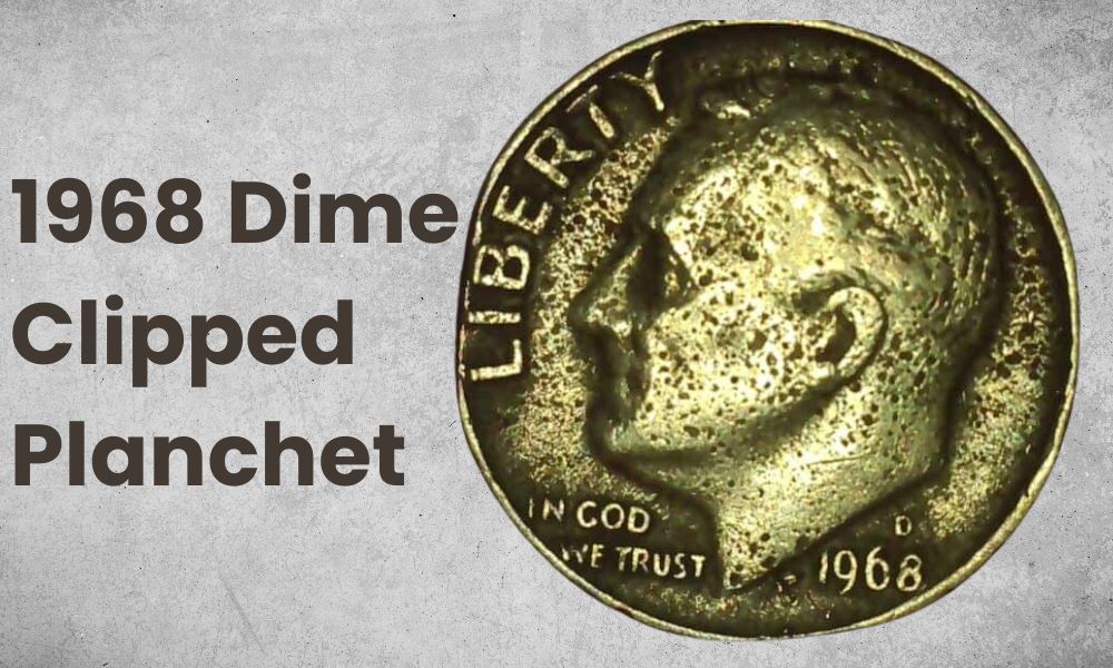 1968 Dime Clipped Planchet