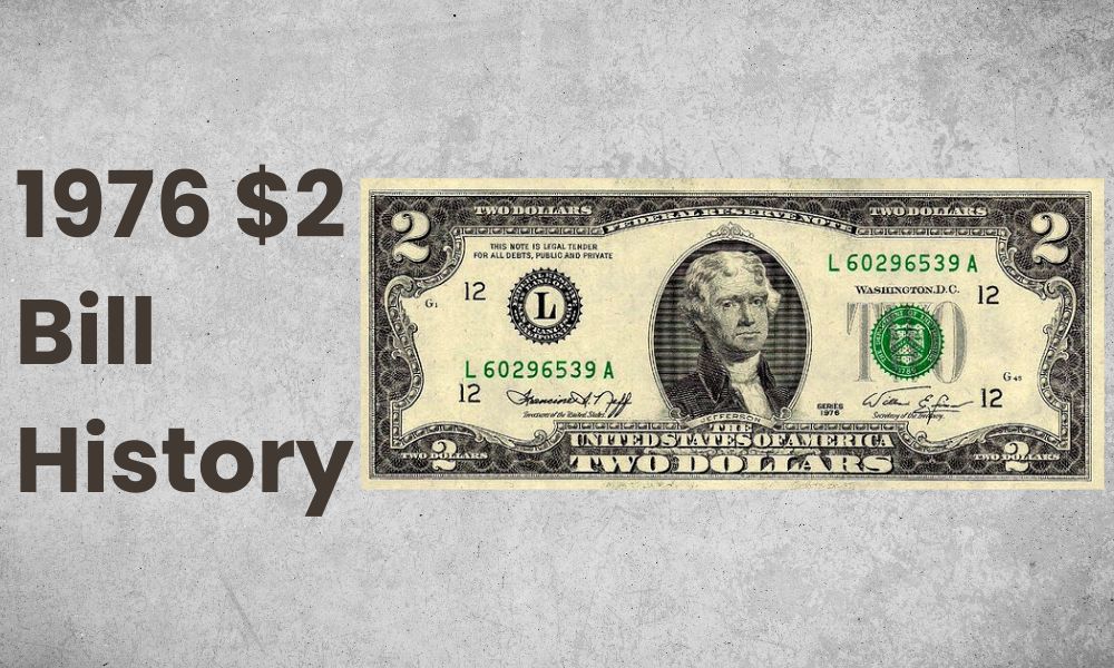 1976 $2 Bill History
