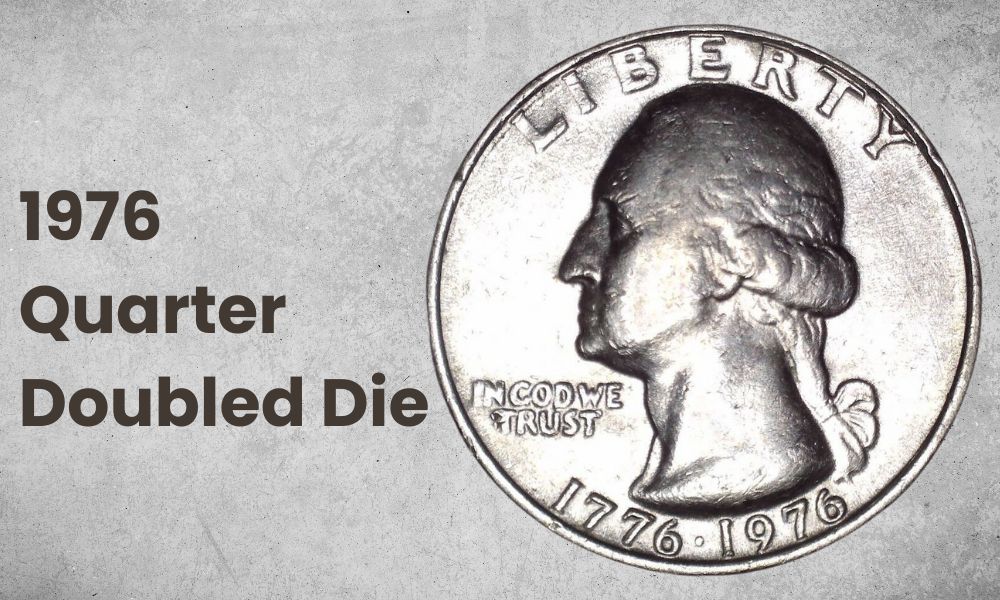 1976 Quarter Doubled Die