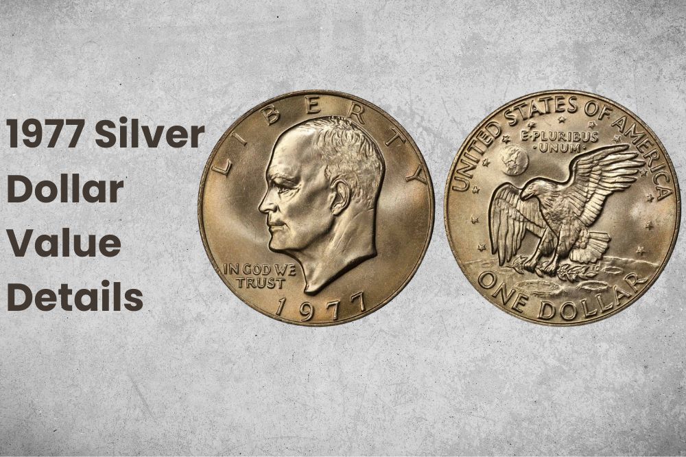 1977 Silver Dollar Value Details
