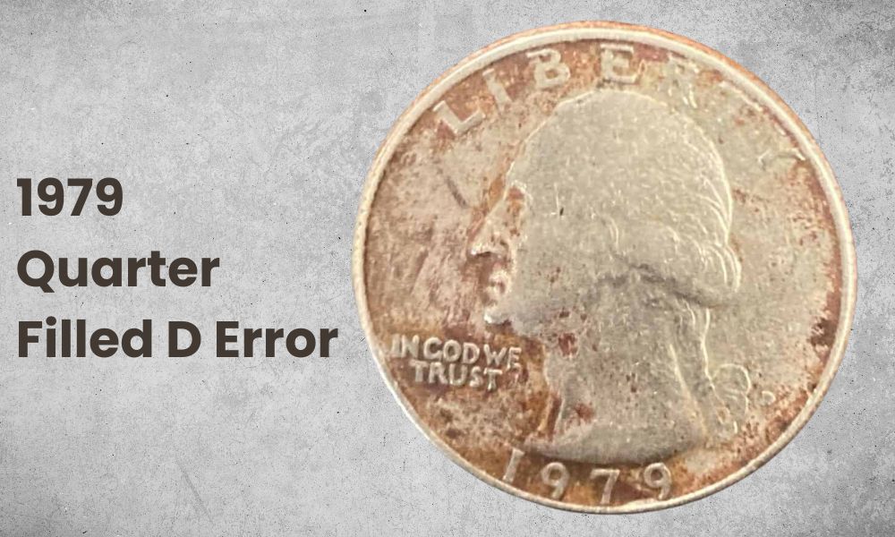 1979 Quarter Filled D Error