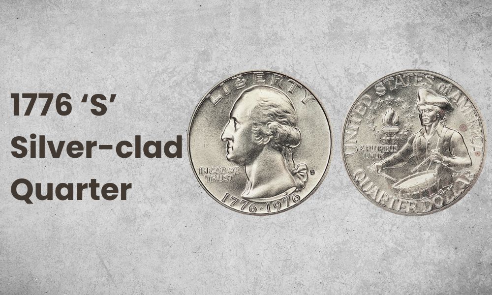 1776 ‘S’ Silver-clad Quarter