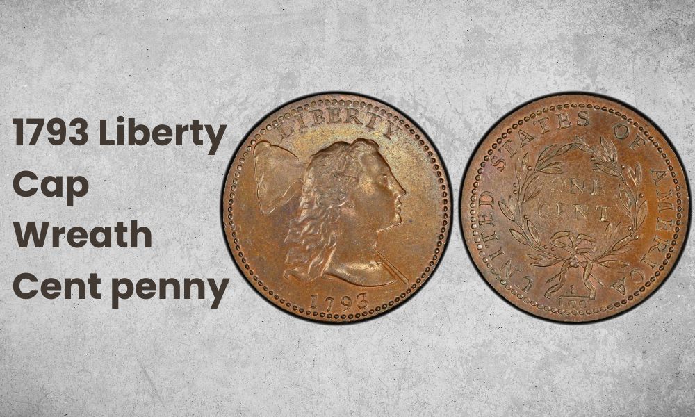 1793 Liberty Cap Wreath Cent penny
