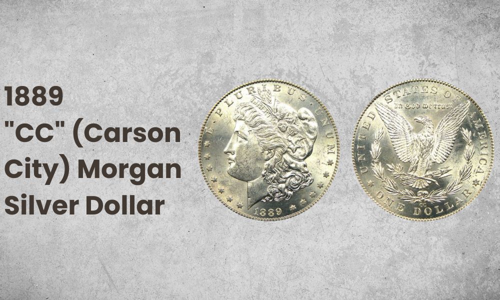 1889 "CC" (Carson City) Morgan Silver Dollar