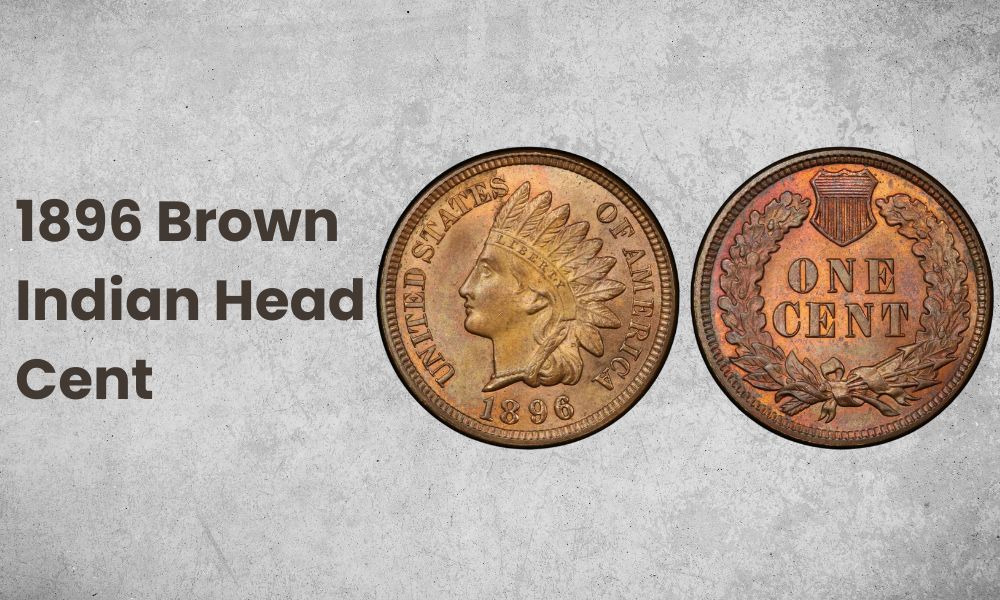 1896 Brown Indian Head Cent
