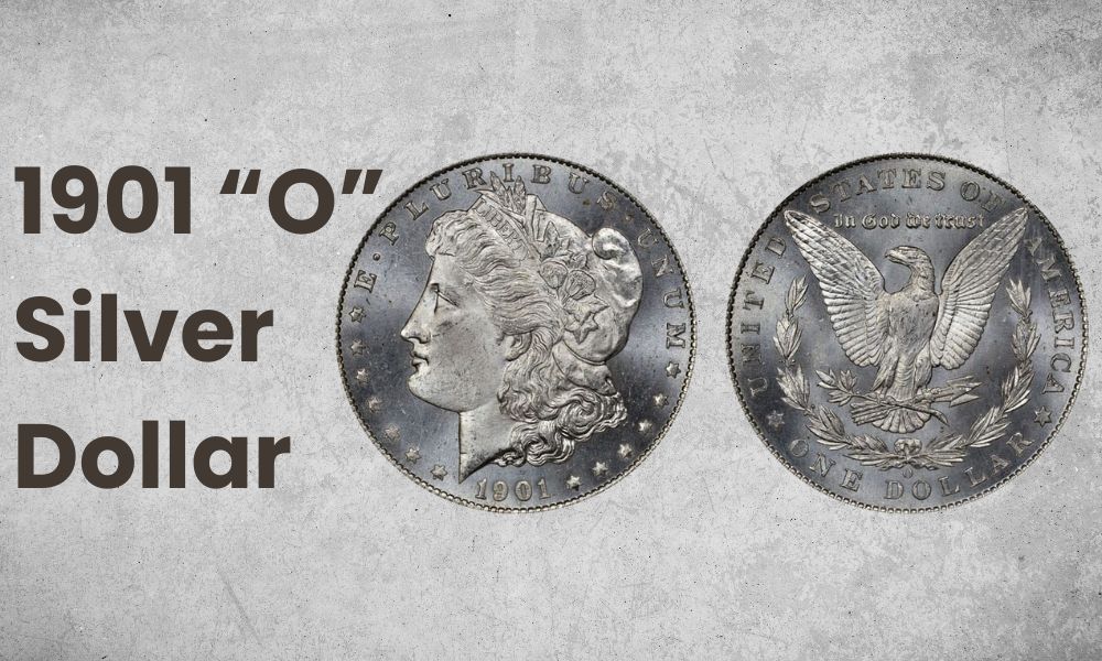 1901 “O” Silver Dollar