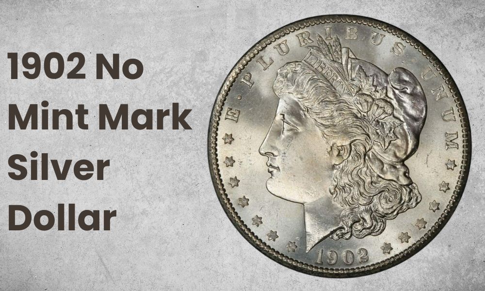 1902 No Mint Mark Silver Dollar