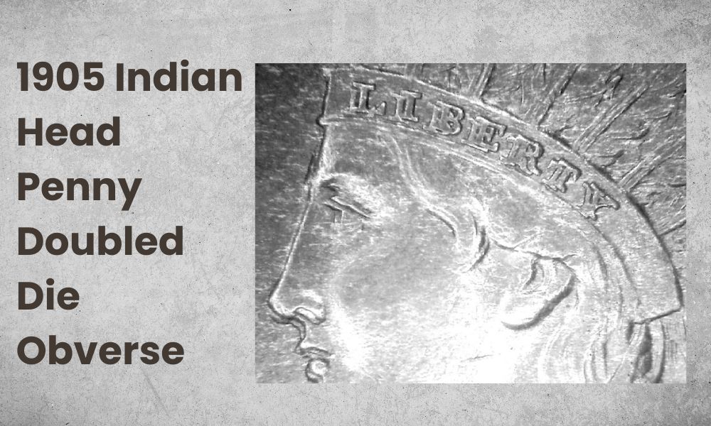 1905 Indian Head penny doubled die obverse