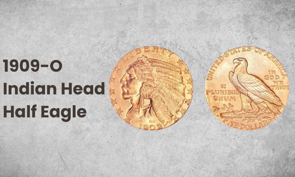 1909-O Indian Head Half Eagle 