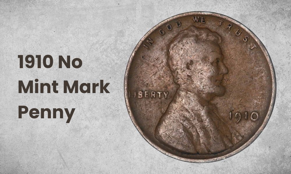 1910 No Mint Mark Penny