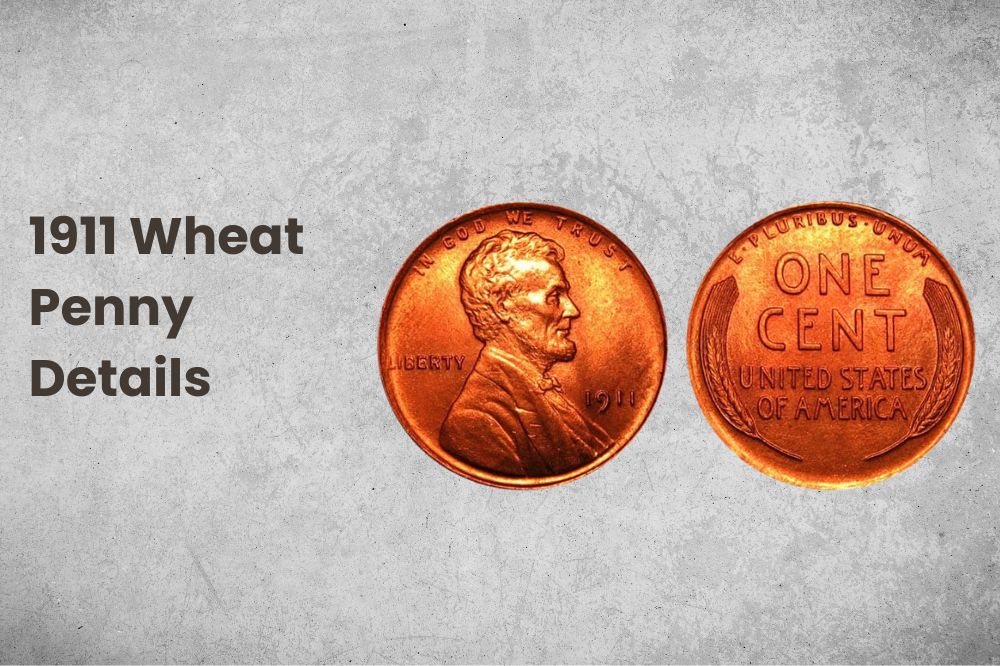 1911 Wheat Penny Details