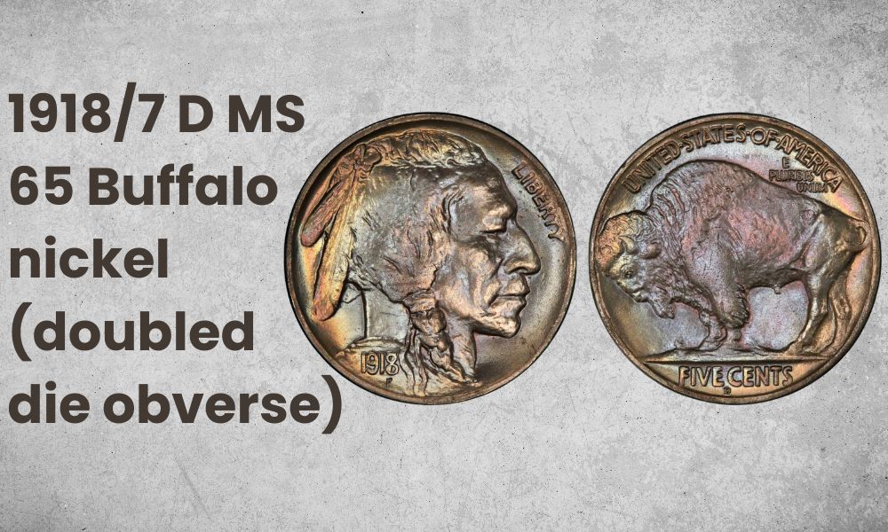 1918/7 D MS 65 Buffalo nickel (doubled die obverse)