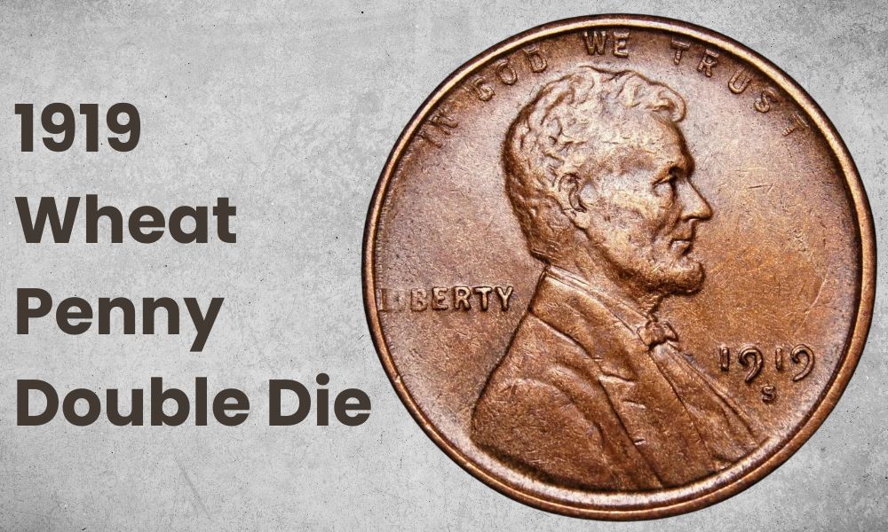 1919 Wheat Penny Double Die