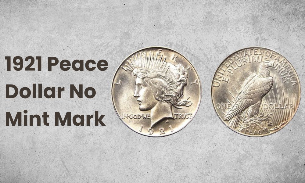 1921 Peace Dollar No Mint Mark
