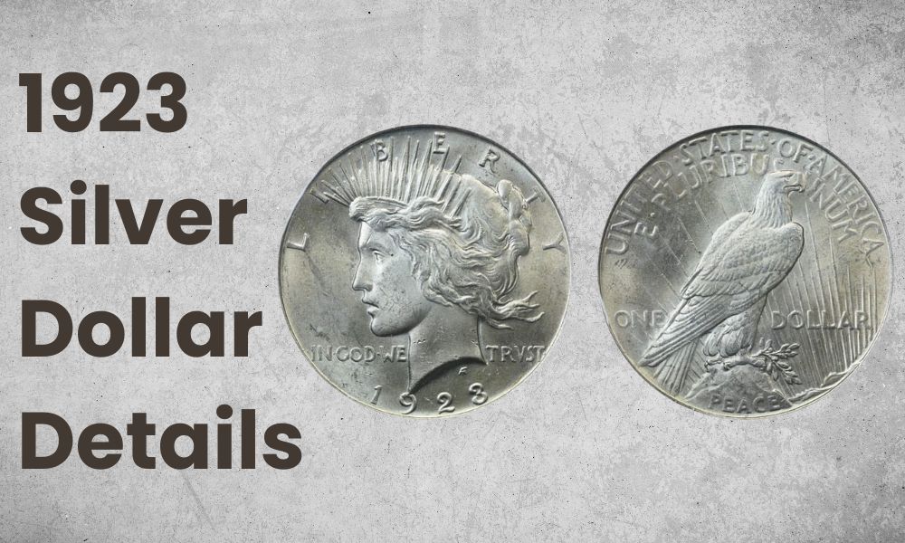 1923 Silver Dollar Details
