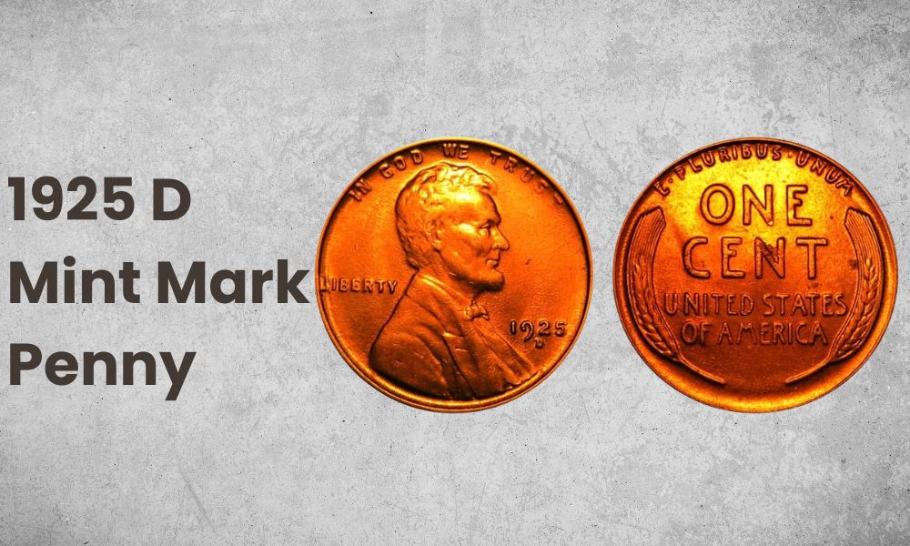 1925 D Mint Mark Penny