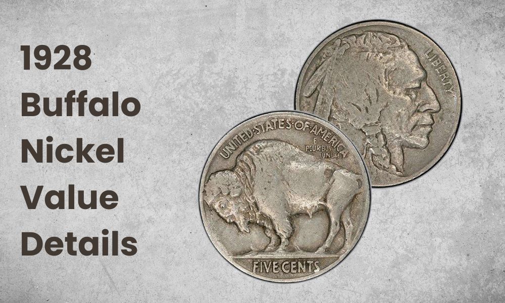 1928 Buffalo Nickel Value Details