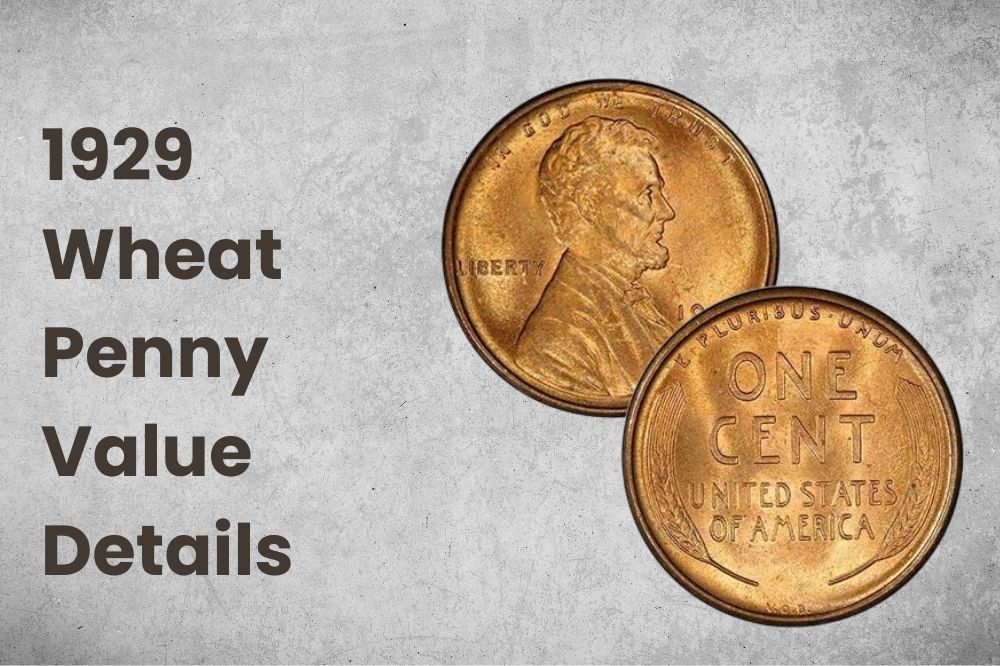 1929 Wheat Penny Value Details