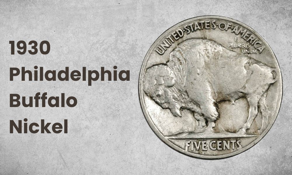 1930 Philadelphia Buffalo Nickel