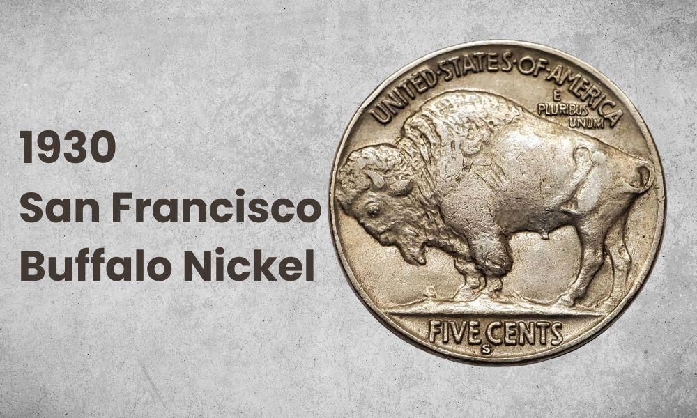 1930 San Francisco Buffalo Nickel