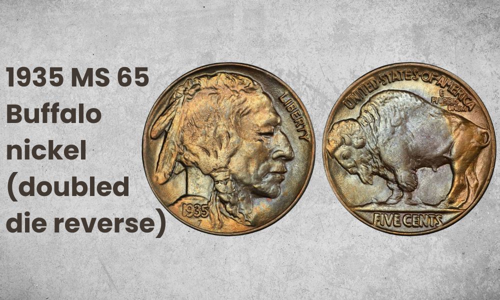 1935 MS 65 Buffalo nickel (doubled die reverse)