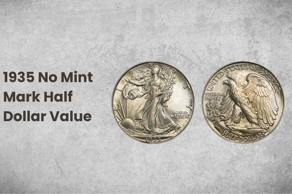1935 No Mint Mark Half Dollar Value