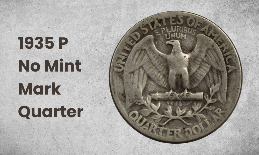 1935 P No Mint Mark Quarter