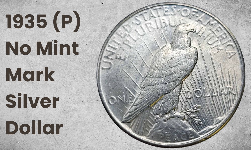 1935 (P) No Mint Mark Silver Dollar
