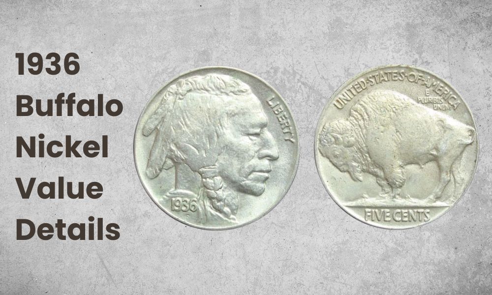 1936 Buffalo Nickel Value Details