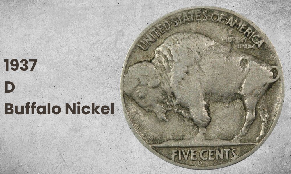 1937 ‘D’ Buffalo Nickel